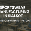 sportswear manufacturer Pakistan producing bulk custom sportswear for European brands